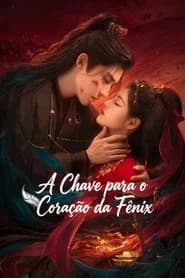 A Chave para o Coração da Fênix