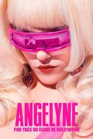 Angelyne: Por Trás do Ícone de Hollywood