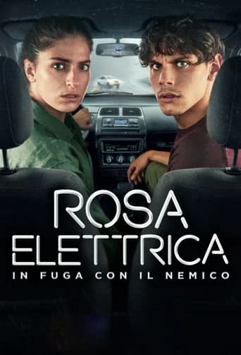 Rosa Elettrica – Em Fuga com o Inimigo