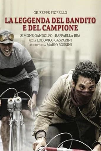 La leggenda del bandito e del campione