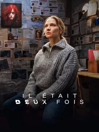 Il était deux fois