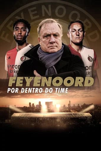Feyenoord: Por Dentro do Time