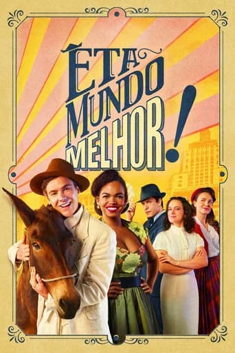 Êta Mundo Melhor!