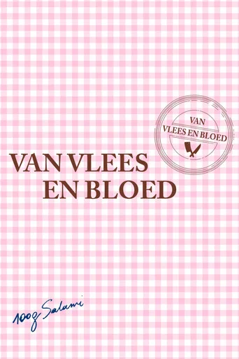 Van Vlees en Bloed