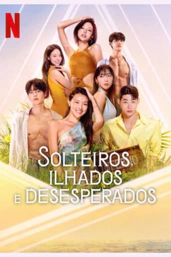 Solteiros, Ilhados e Desesperados