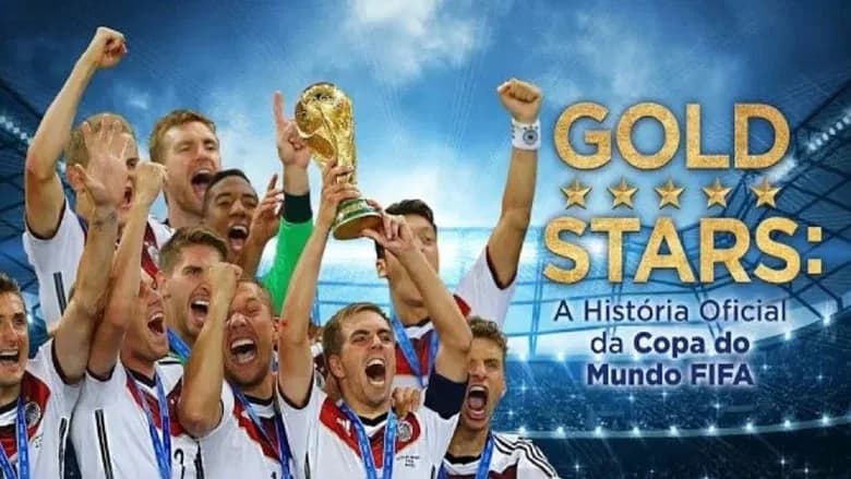 Gold Stars: A História Oficial da Copa do Mundo FIFA