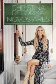 Christina Reforma: Novos Ares