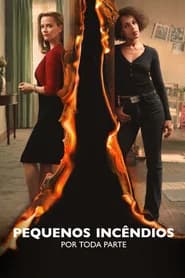 Pequenos Incêndios por Toda Parte