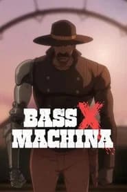 Bass ex Machina