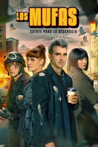 Los mufas: suerte para la desgracia