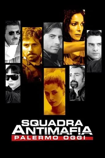 Squadra antimafia – Palermo oggi